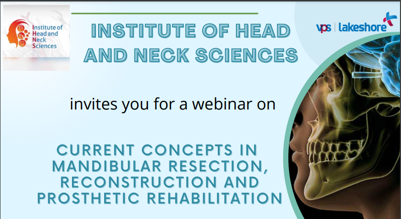 Webinar by Institute of Head and Neck Sciences
